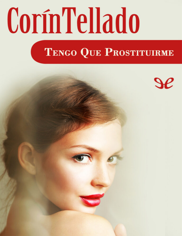 Tengo que prostituirme Spanish Edition Corin Tellado Kitap Kapağı