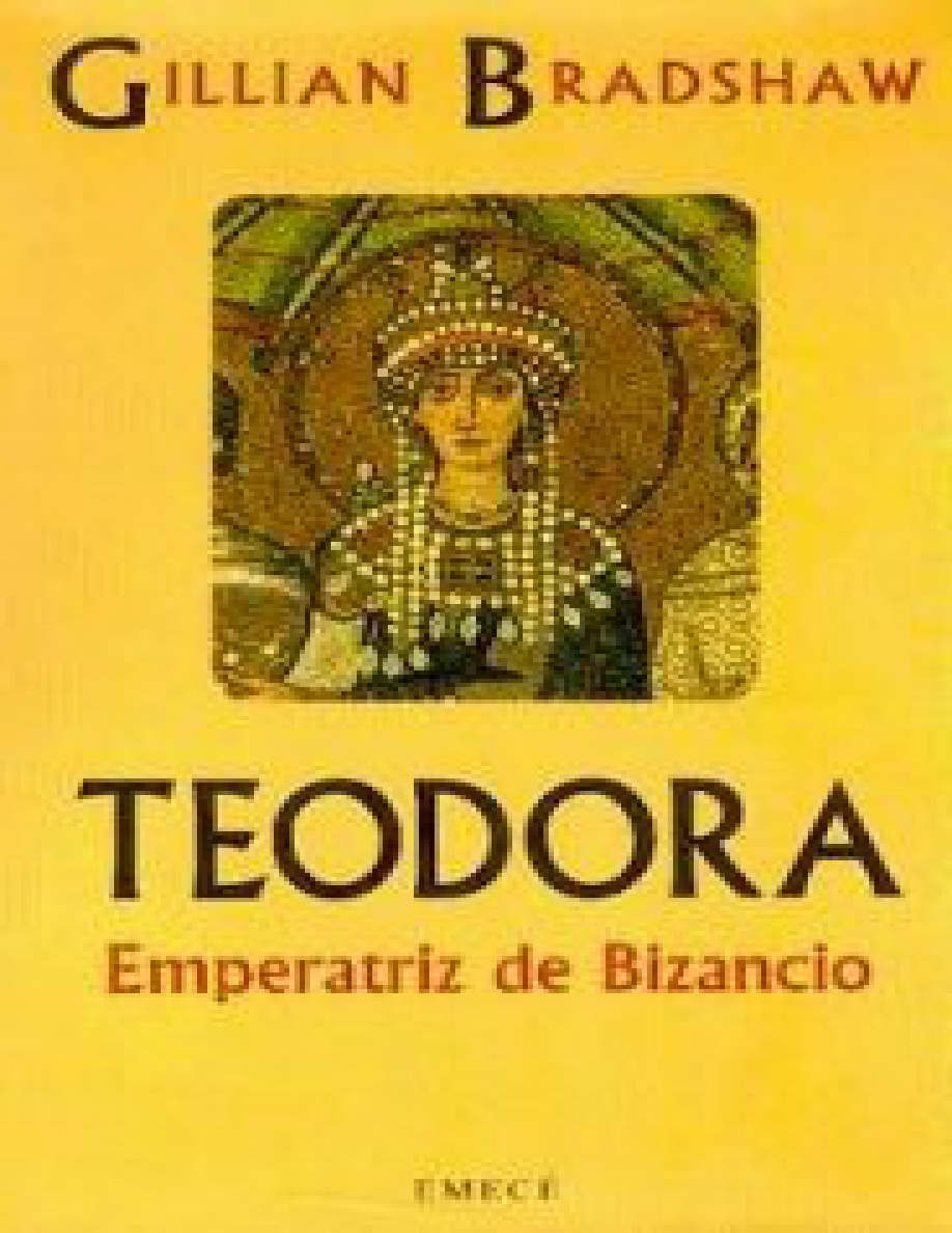 Teodora, emperatriz de Bizancio PDF Download