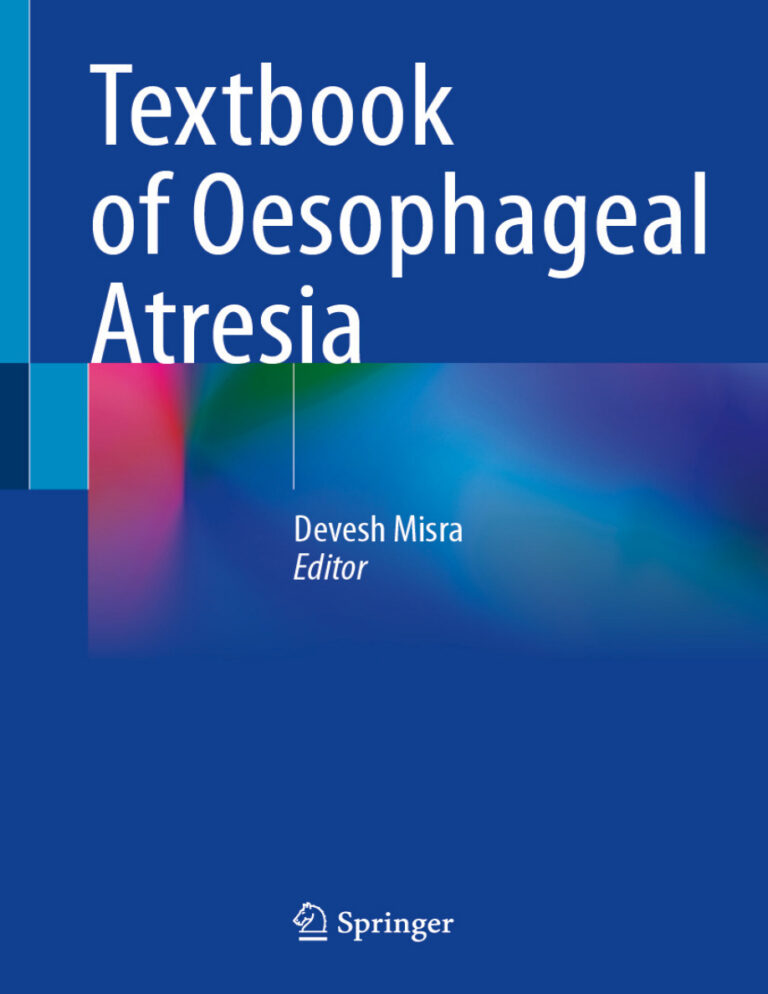 Textbook of Oesophageal Atresia Devesh Misra Kitap Kapağı