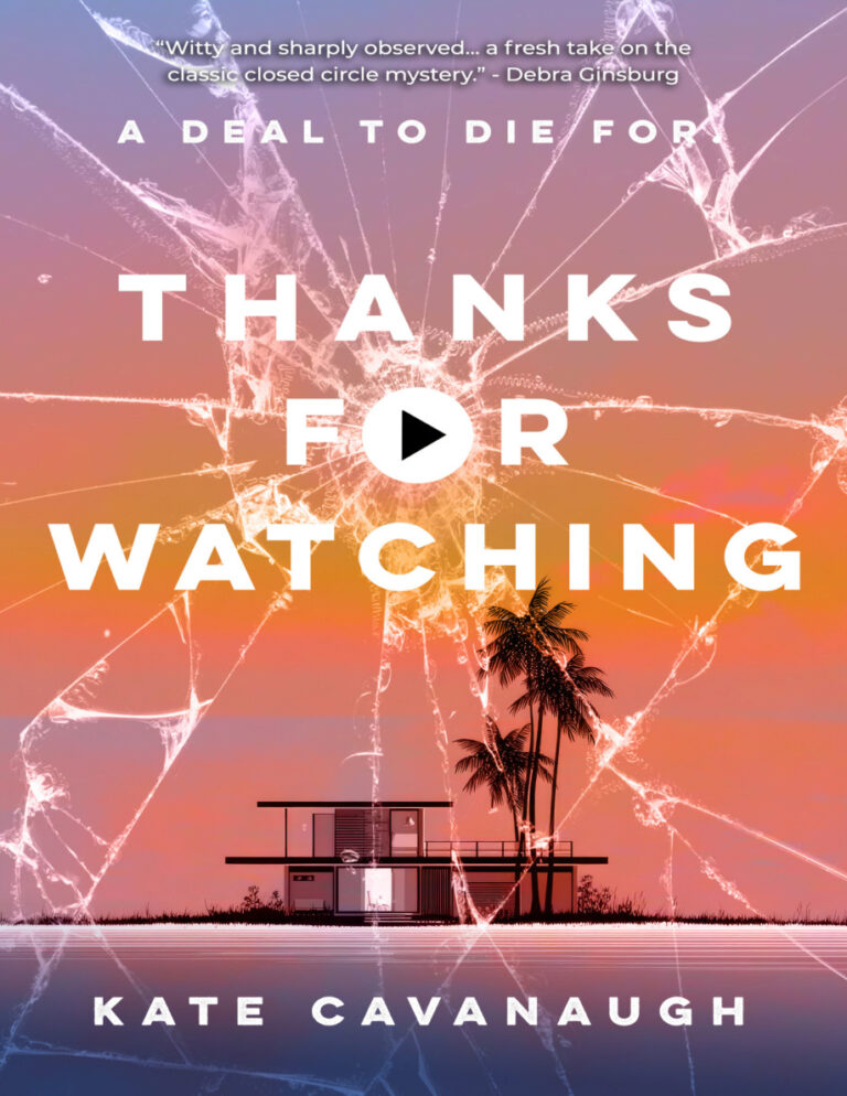 Thanks For Watching Kate Cavanaugh Kitap Kapağı