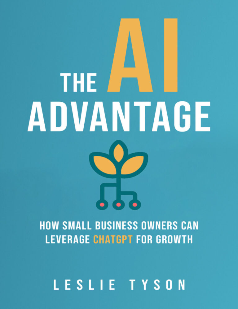 The AI Advantage ChatGPT for Growth Leslie Tyson Kitap Kapağı