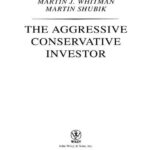 The Aggressive Conservative Investor Martin J Whitman Kitap Kapağı