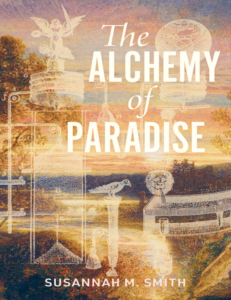 The Alchemy of Paradise Susannah M Smith Kitap Kapağı