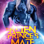The Alien Princes Mate Lorelei M Hart Kitap Kapağı