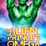 The Alien Princes Omega Lorelei M Hart Kitap Kapağı