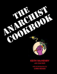 The Anarchist Cookbook Keith McHenry Kitap Kapağı