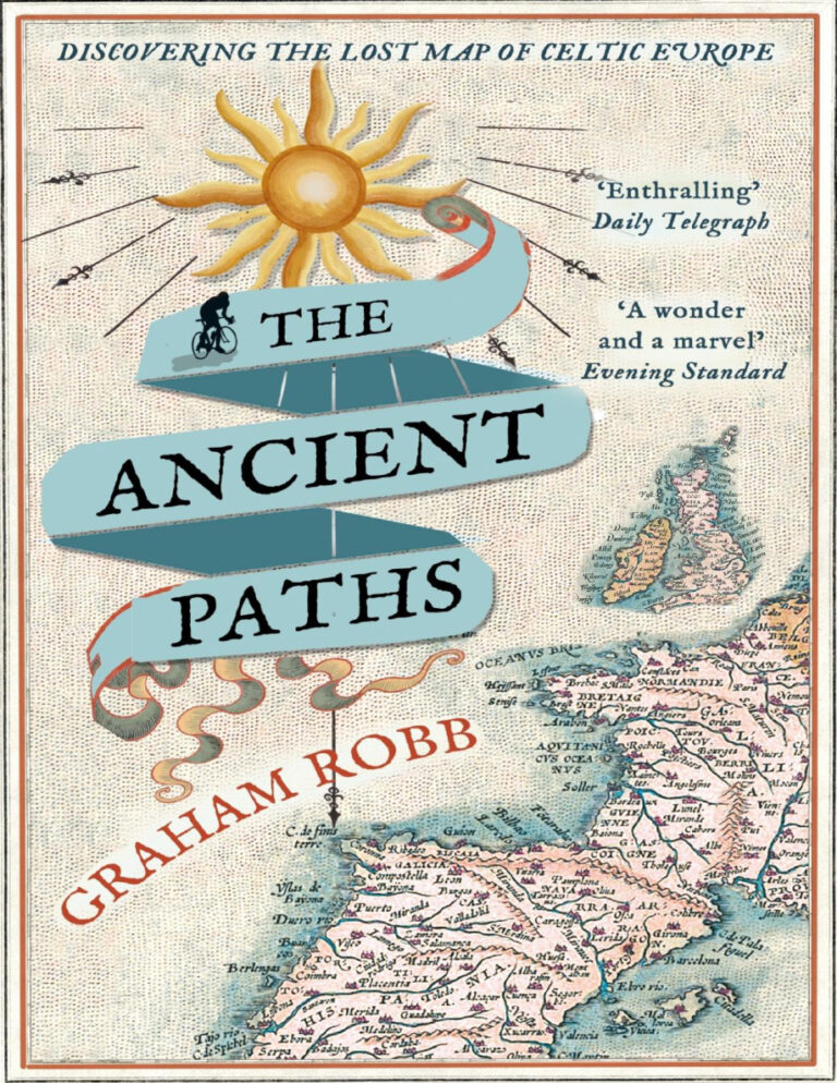 The Ancient Paths Graham Robb Kitap Kapağı