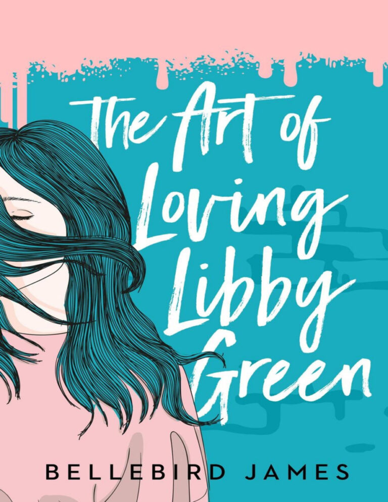 The Art of Loving Libby Green Bellebird James Kitap Kapağı