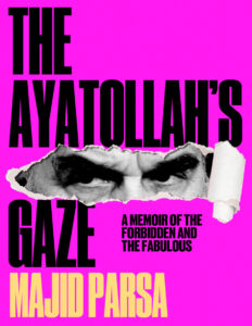The Ayatollahs Gaze Majid Parsa Kitap Kapağı