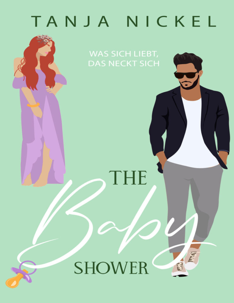 The Baby Shower Was sich liebt das neckt sich German Edition Tanja Nickel Kitap Kapağı