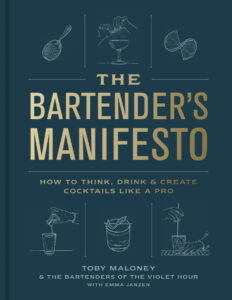 The Bartenders Manifesto Toby Maloney Kitap Kapağı