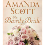 The Bawdy Bride Amanda Scott Kitap Kapağı