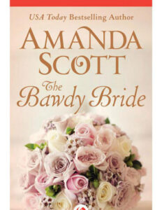 The Bawdy Bride Amanda Scott Kitap Kapağı