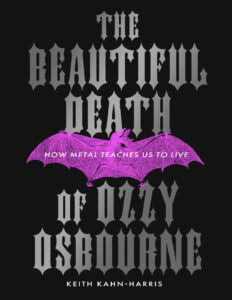The Beautiful Death of Ozzy Osbourne Keith Kahn Harris Kitap Kapağı