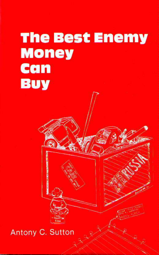The Best Enemy Money Can Buy Antony C Sutton Kitap Kapağı
