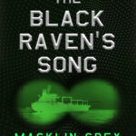 The Black Ravens Song Macklin Grey Kitap Kapağı