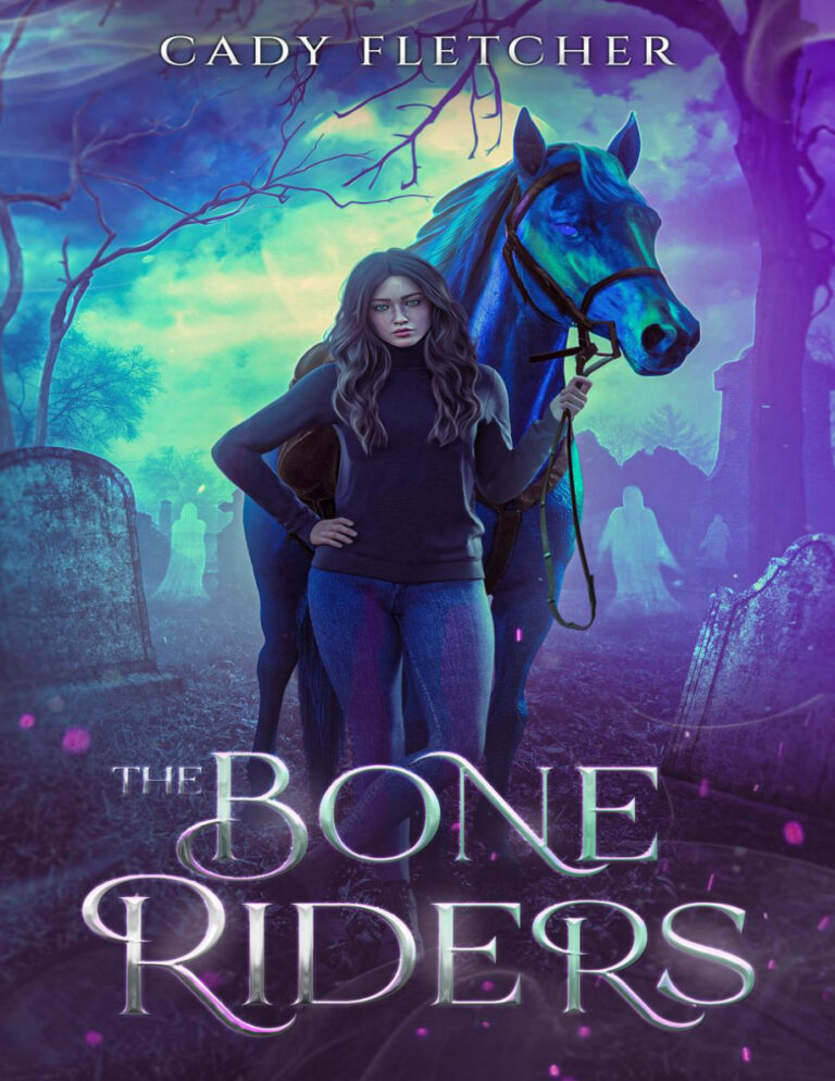 The Bone Riders Cady Fletcher Kitap Kapağı