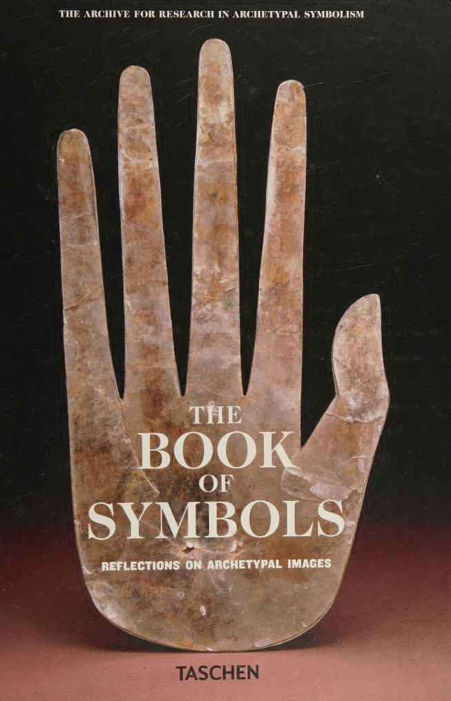 The Book of Symbols Reflections on Archetypal Images Archive for Research in Archetypal Symbolism Kitap Kapağı