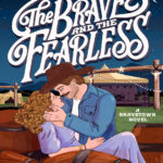The Brave and the Fearless Dilan Dyer Kitap Kapağı