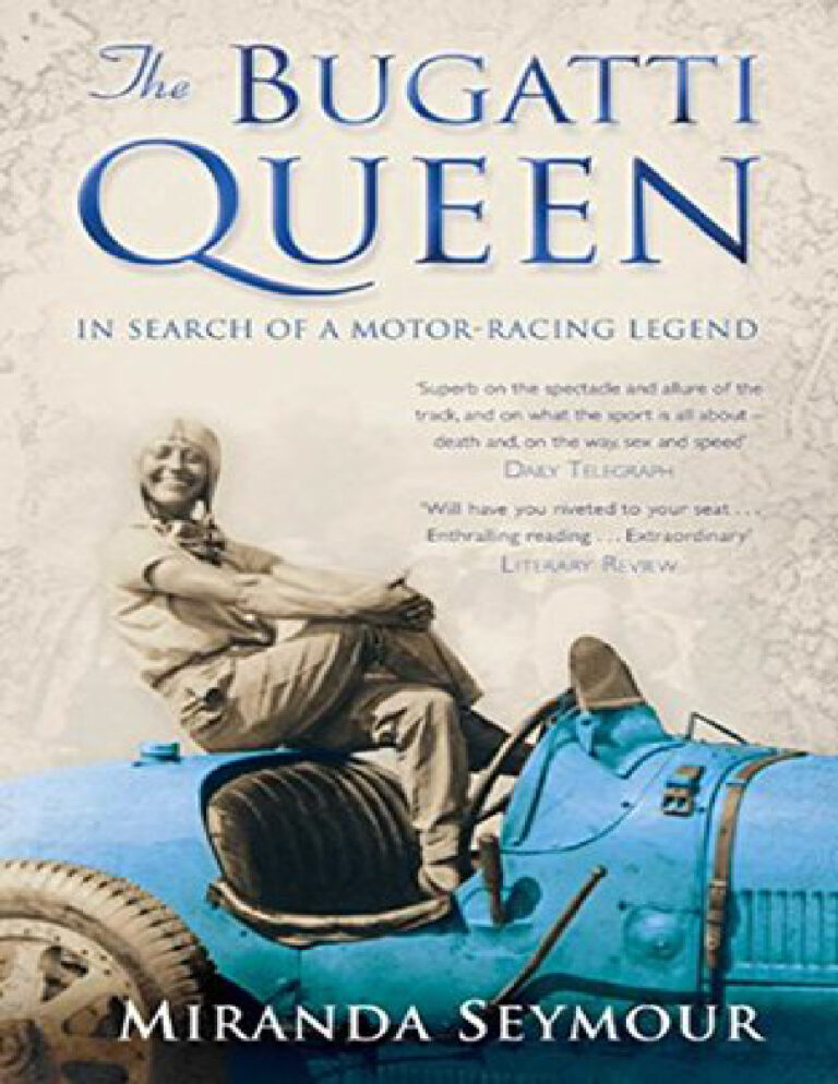 The Bugatti Queen Miranda Seymour Kitap Kapağı