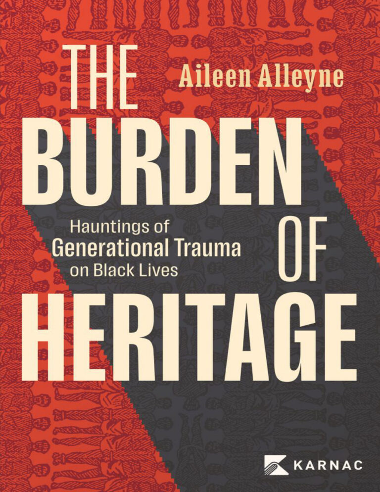 The Burden of Heritage Hauntings of Generational Trauma on Black Lives Aileen Alleyne Kitap Kapağı