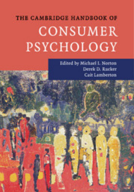 The Cambridge Handbook of Consumer Psychology Michael I Norton Kitap Kapağı