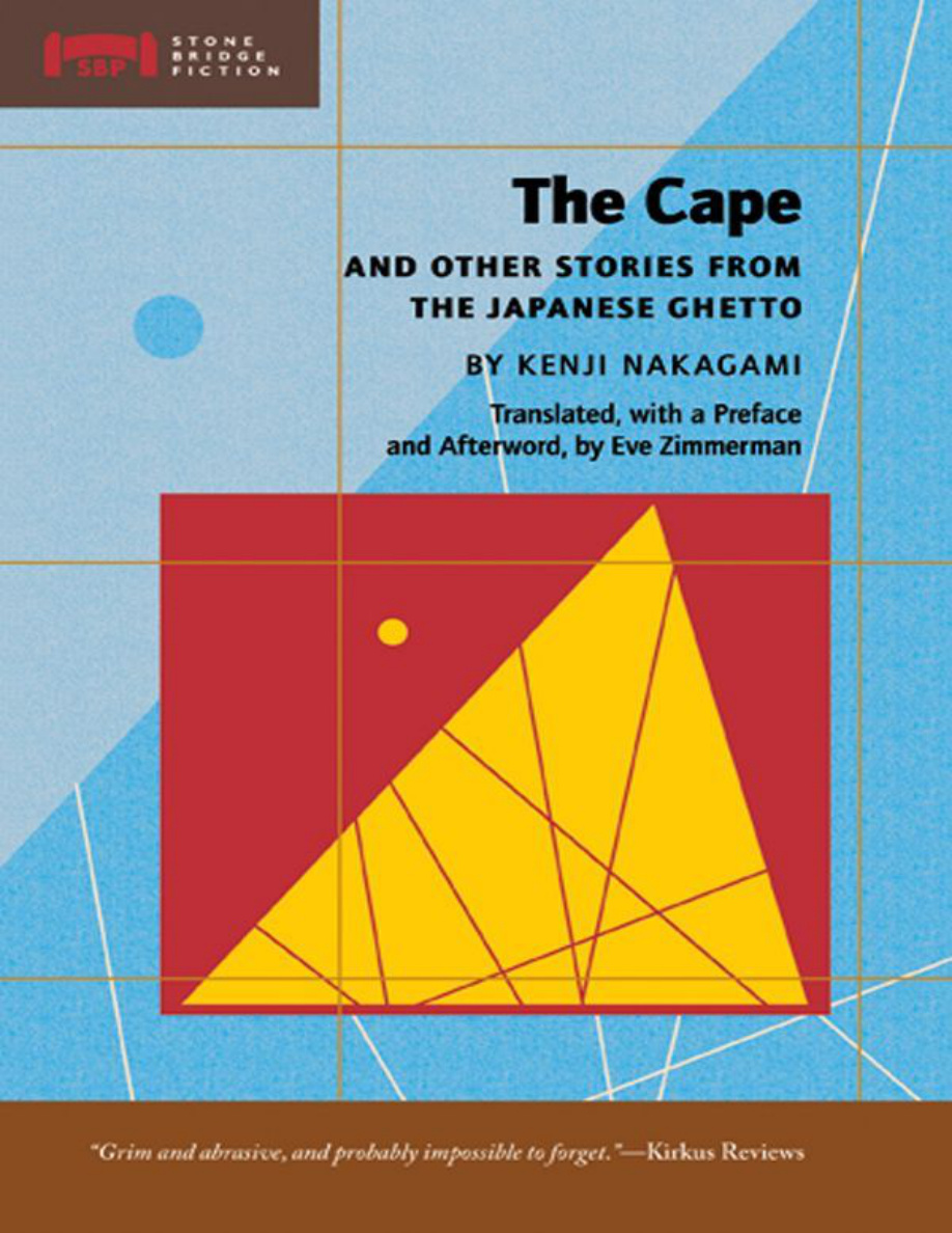 The Cape and Other Stories from the Japanese Ghetto PDF Download