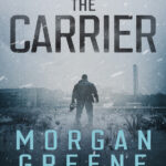The Carrier Morgan Greene Kitap Kapağı