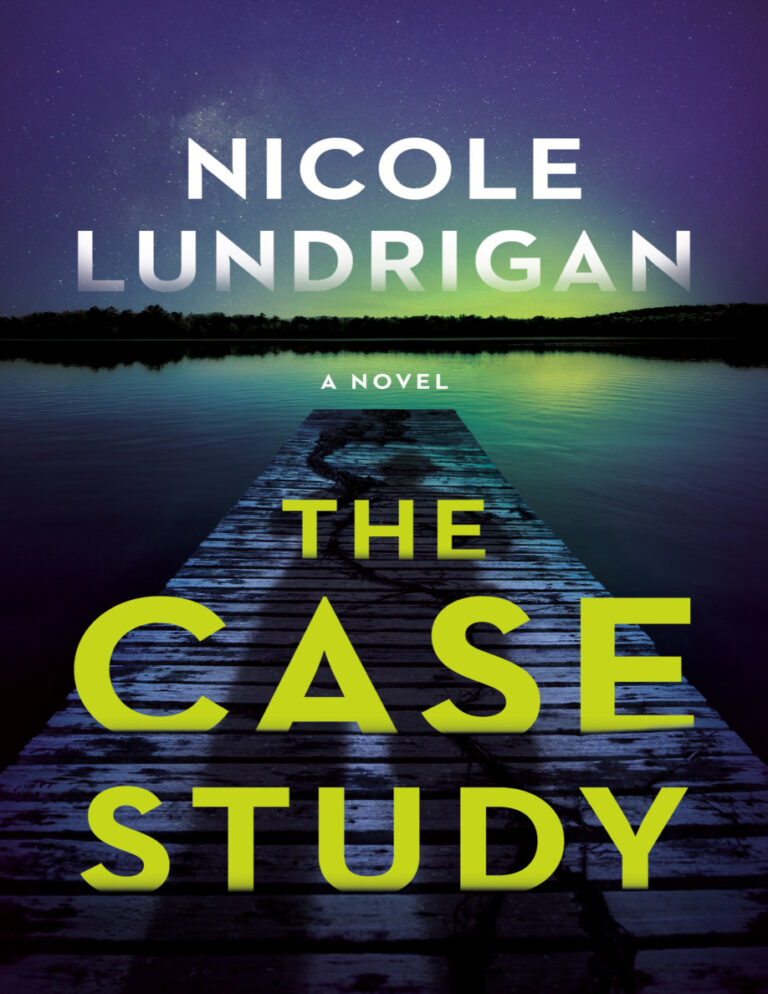 The Case Study Nicole Lundrigan Kitap Kapağı
