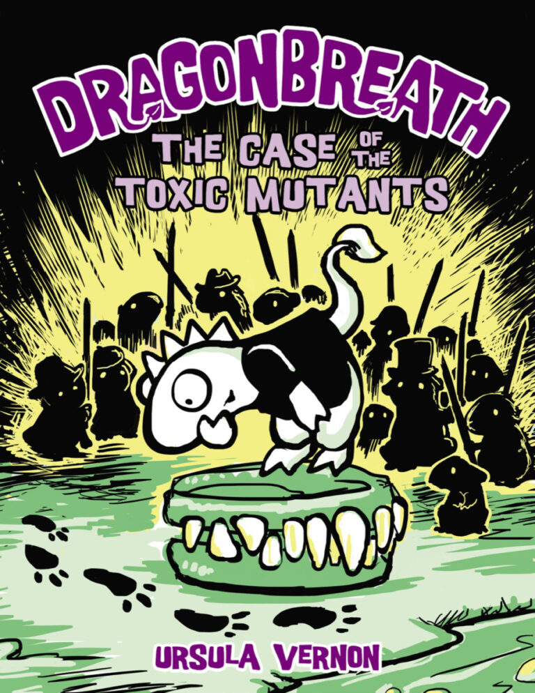 The Case of the Toxic Mutants Ursula Vernon Kitap Kapağı