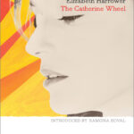 The Catherine wheel Elizabeth Harrower Kitap Kapağı