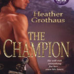 The Champion Heather Grothaus Kitap Kapağı