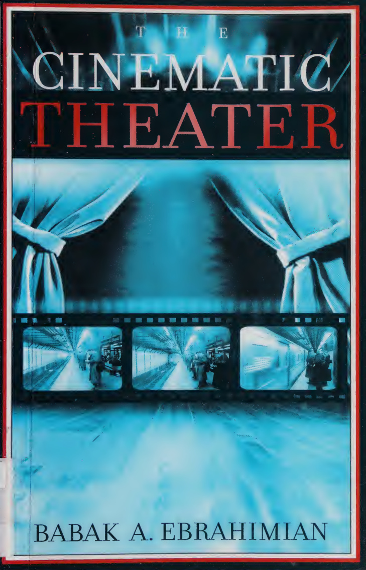 The Cinematic Theater Babak A Ebrahimian Kitap Kapağı