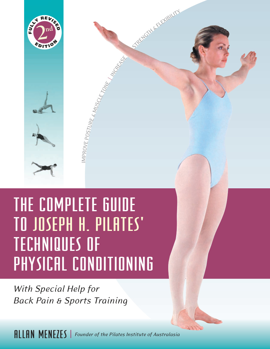 The Complete Guide to Joseph H. Pilates' Techniques of Physical Conditioning PDF Download