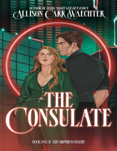 The Consulate Allison Carr Waechter Kitap Kapağı