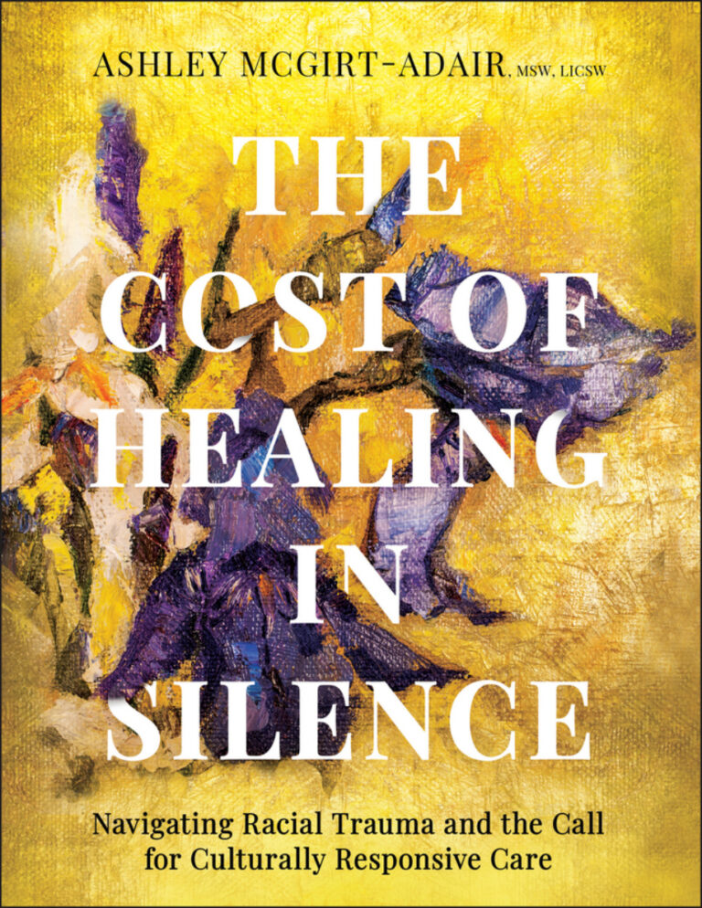 The Cost of Healing in Silence Ashley McGirt Adair Kitap Kapağı