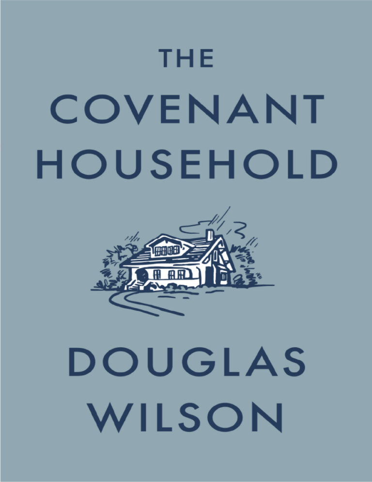 The Covenant household Doug Wilson Kitap Kapağı