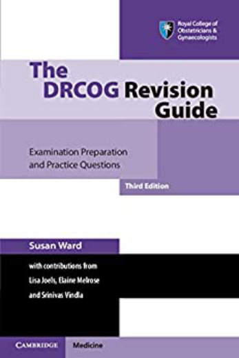 The DRCOG revision guide third edition Susan Ward Kitap Kapağı