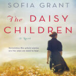 The Daisy Children Sofia Grant Kitap Kapağı