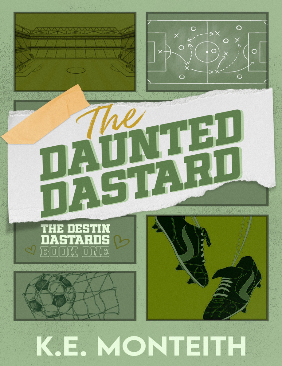 The Daunted Dastard KE Monteith Kitap Kapağı