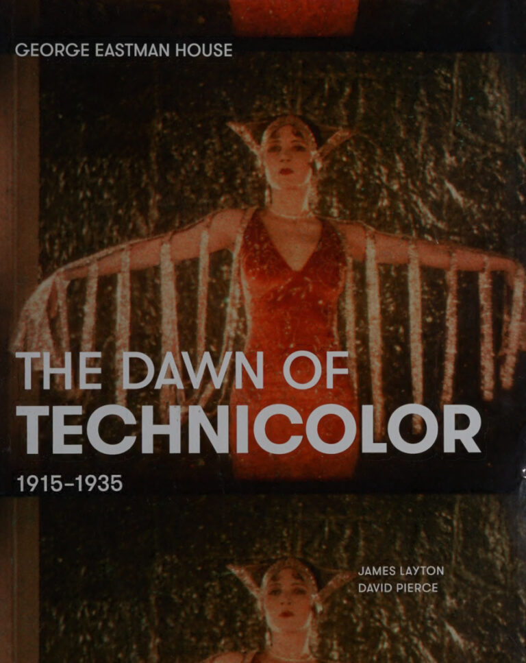 The Dawn of Technicolor 1915 1935 James Layton Kitap Kapağı