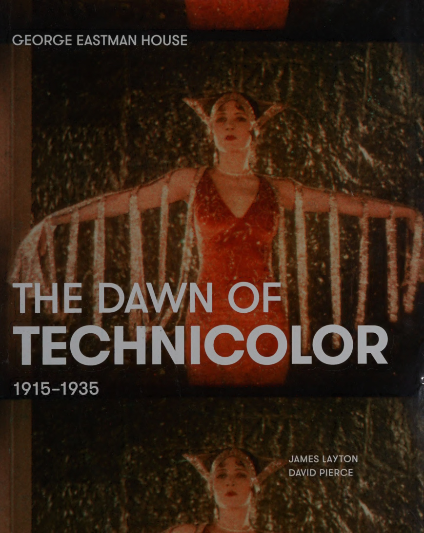 The Dawn of Technicolor 1915-1935 PDF Download