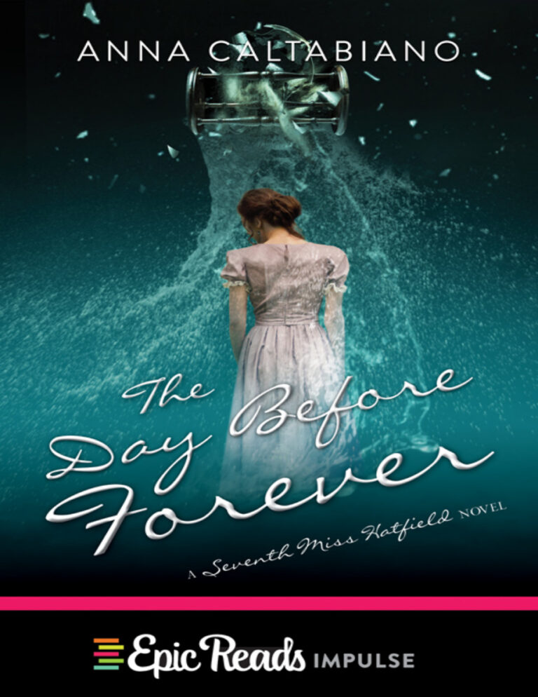 The Day Before Forever Anna Caltabiano Kitap Kapağı