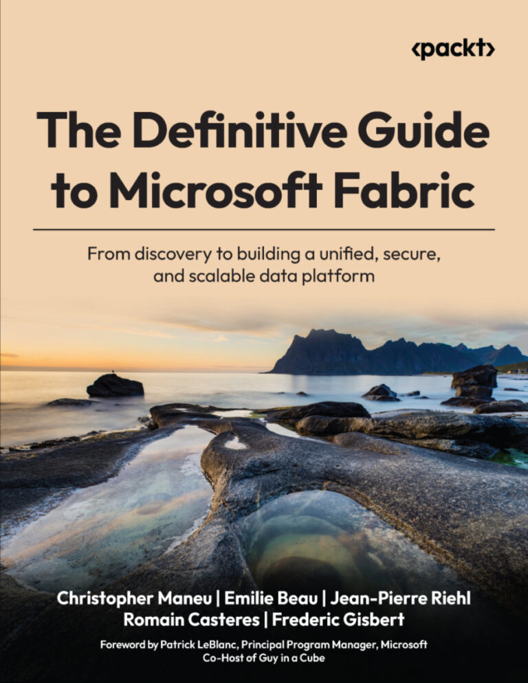 The Definitive Guide to Microsoft Fabric Christopher Maneu Kitap Kapağı