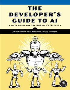The Developers Guide to AI Jacob Orshalick Kitap Kapağı