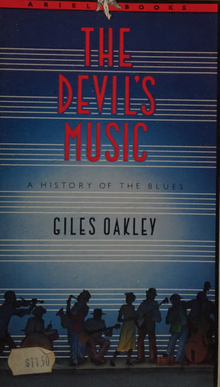 The Devils Music A History of the Blues Giles Oakley Kitap Kapağı