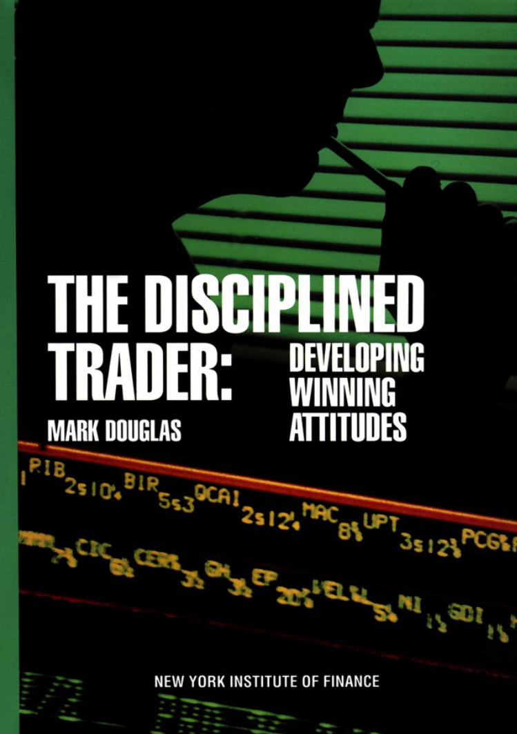 The Dicipline Trader Mark Douglas Kitap Kapağı
