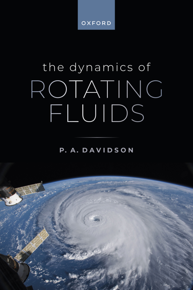 The Dynamics of Rotating Fluids P A Davidson Kitap Kapağı