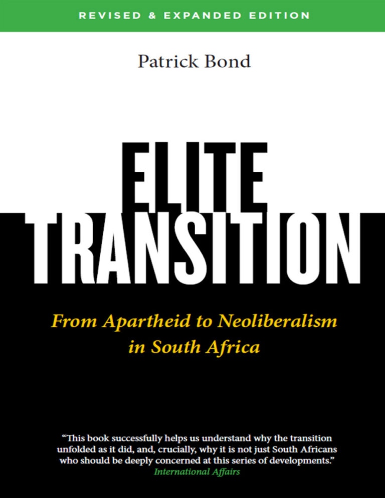 The Elite Transition From Apartheid to Neoliberalism in South Africa Patrick Bond Kitap Kapağı