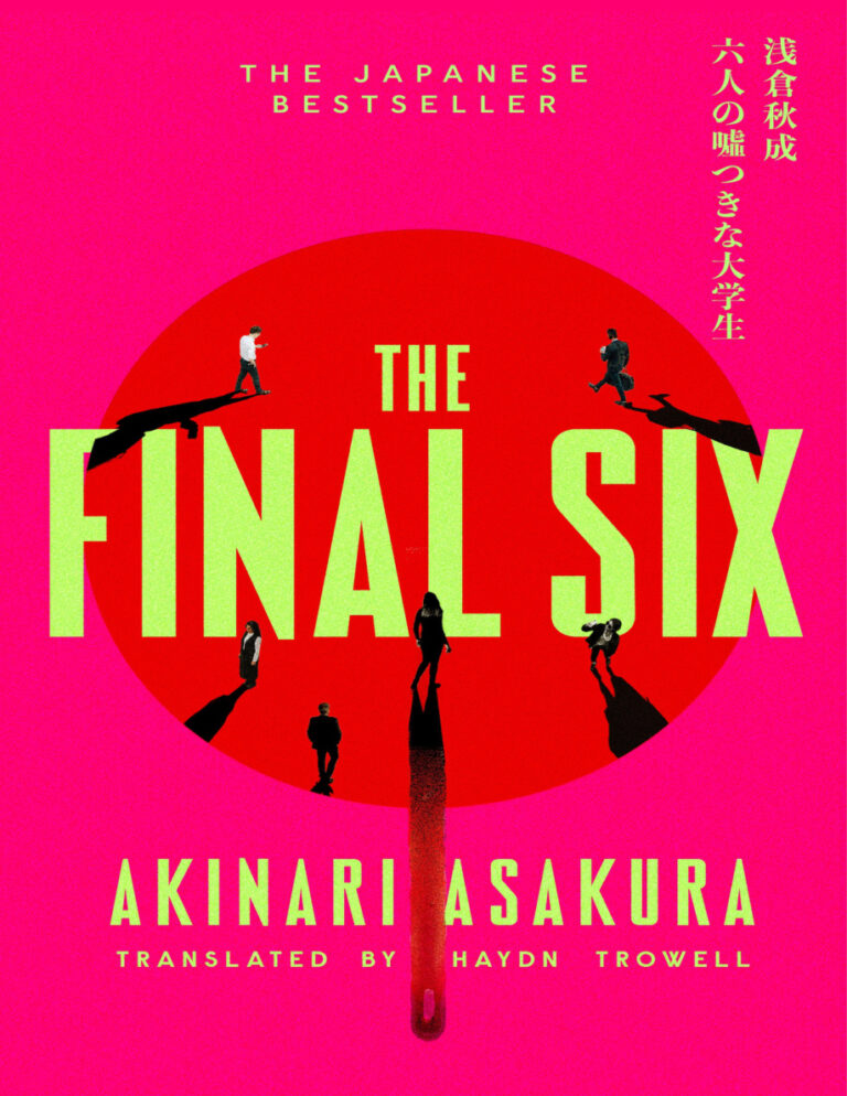 The Final Six Akinari Asakura Kitap Kapağı
